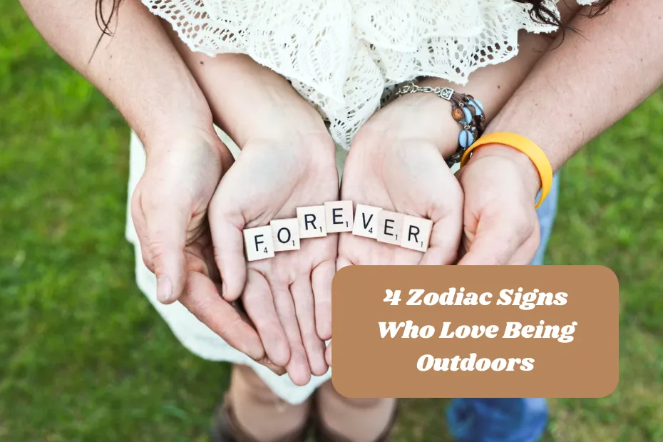 4 Zodiac Signs Who Love Being Outdoors